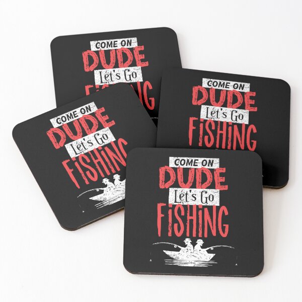 Item preview, Funny Come On Dude Let's Go Fishing Retirement Plan Retired designed and sold by MadrigueraSM-.