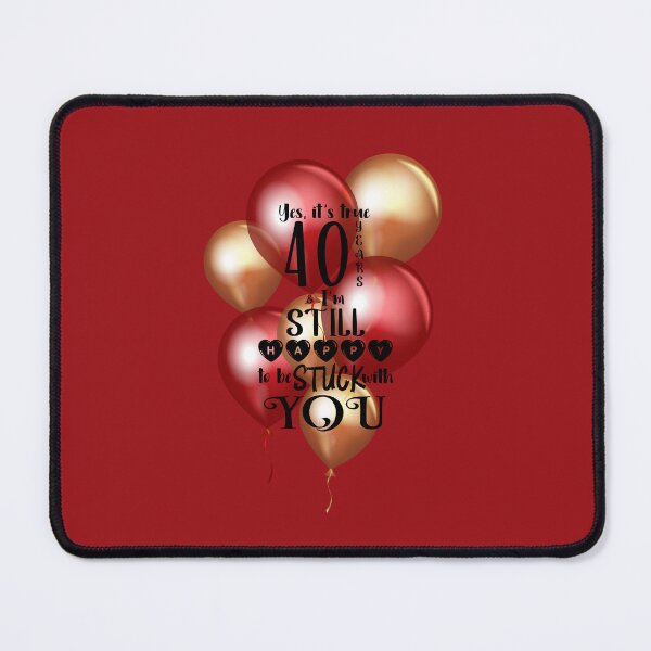 Item preview, 40th Anniversary “Still Happy to Be Stuck With YOU” designed and sold by PawsitiveMum.