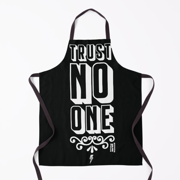 Item preview, trust no one designed and sold by zulu-nat.