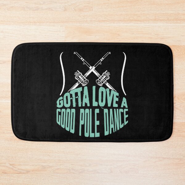 Item preview, Funny Gotta Love A Good Pole Dance Retirement Plan Fishing designed and sold by MadrigueraSM-.