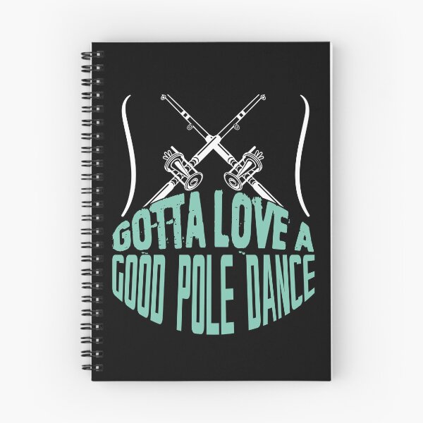 Item preview, Funny Gotta Love A Good Pole Dance Retirement Plan Fishing designed and sold by MadrigueraSM-.
