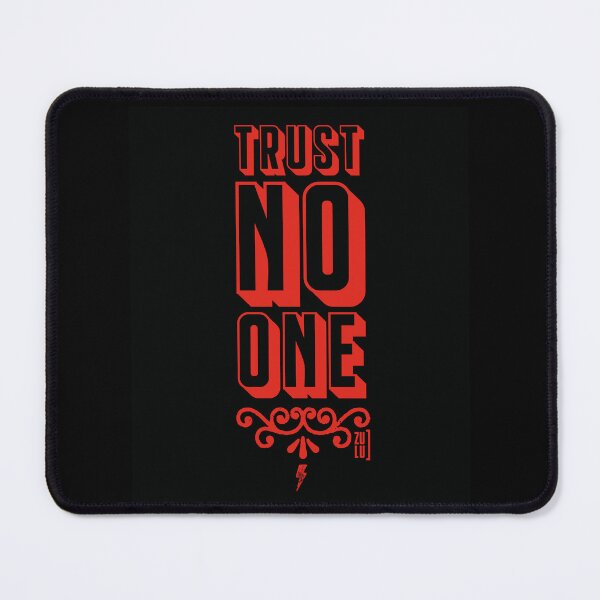 Item preview, Trust no one red designed and sold by zulu-nat.