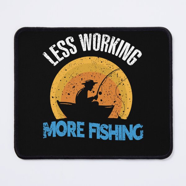 Item preview, Funny Less Working More Fishing Retirement Plan Bass Fish designed and sold by MadrigueraSM-.
