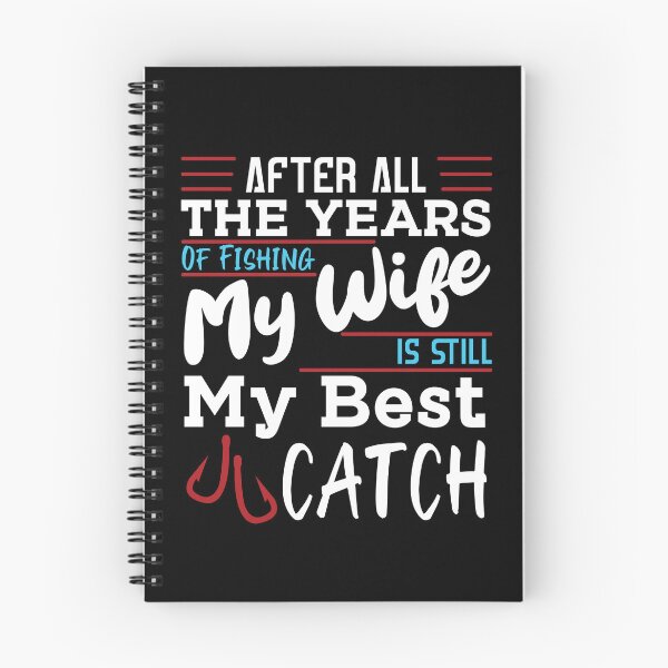 Item preview, Funny My Wife Is Still My Best Catch Retirement Plan Fishing designed and sold by MadrigueraSM-.