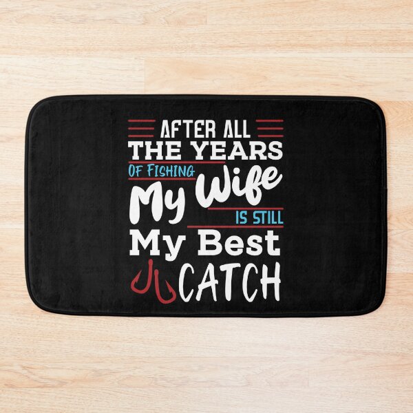 Item preview, Funny My Wife Is Still My Best Catch Retirement Plan Fishing designed and sold by MadrigueraSM-.