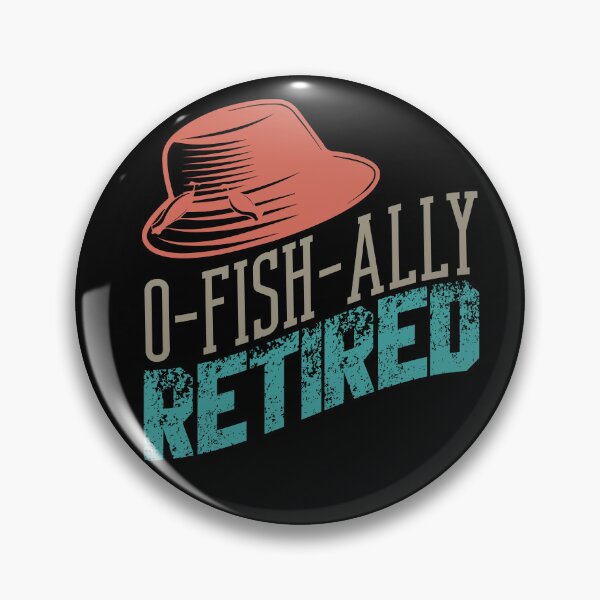 Item preview, Funny Ofishally Retired Retirement Plan Fishing Fish Lover designed and sold by MadrigueraSM-.