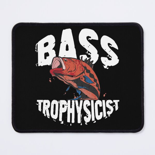 Item preview, Cool Bass-trophysicist My Retirement Plan Fishing Funny Fish designed and sold by MadrigueraSM-.