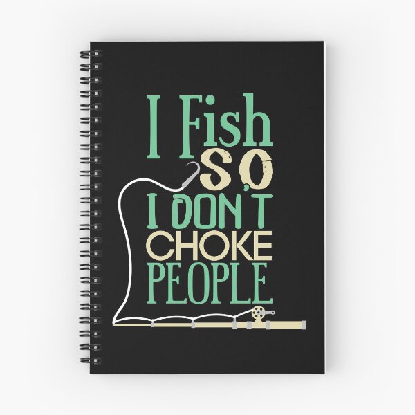 Item preview, Cool I Fish So I Don't Choke People Retirement Plan Fishing designed and sold by MadrigueraSM-.