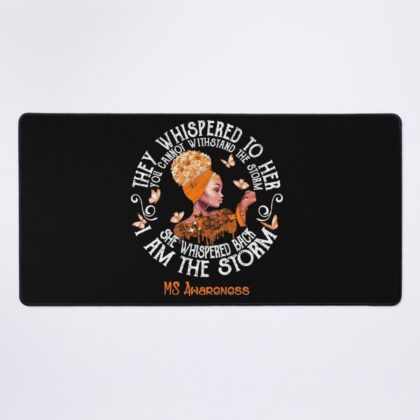 Item preview, Black Girl Fighter Strong I Am The Storm MS Awareness designed and sold by Mnrshirley.