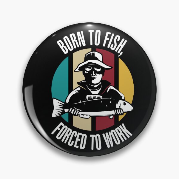 Item preview, Fun Born To Fish Forced To Work Retirement Plan Fishing Bass designed and sold by MadrigueraSM-.