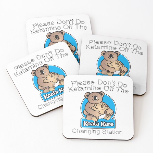 Item preview, Please Don't Do Ketamine Off The Koala Kare Changing Station shirt designed and sold by trending-staff.
