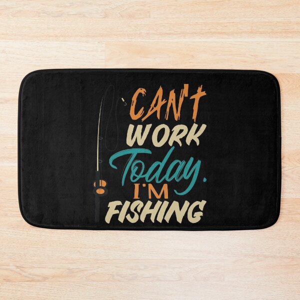 Item preview, Fun Can't Work Today I'm Fishing Retired Retirement Plan designed and sold by MadrigueraSM-.