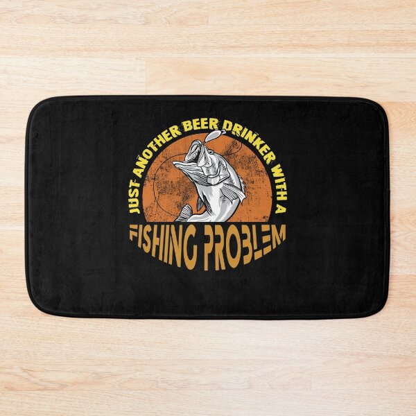 Item preview, Fun Just Another Beer Drinker With A Fishing Problem Retired designed and sold by MadrigueraSM-.