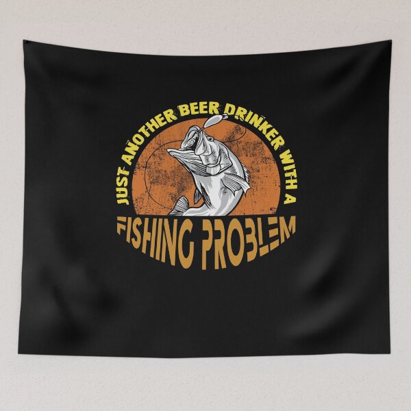 Item preview, Fun Just Another Beer Drinker With A Fishing Problem Retired designed and sold by MadrigueraSM-.