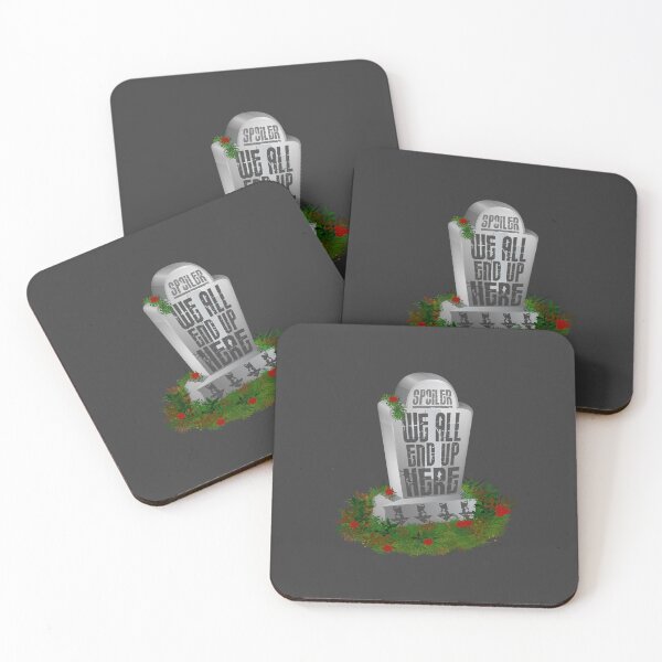 Item preview, Gravestone Humour: “Spoiler: We All End Up HERE” designed and sold by PawsitiveMum.
