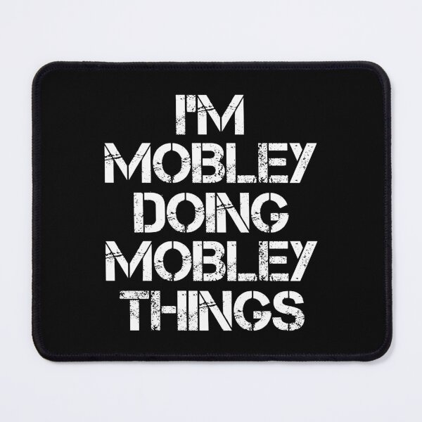 Item preview, Mobley Name T Shirt - Doing Mobley Things Name Gift Item Tee designed and sold by anthonyodo.