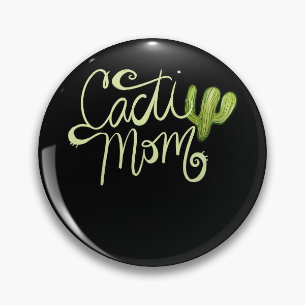 Item preview, Cacti Mom designed and sold by FrictionMaxxing.