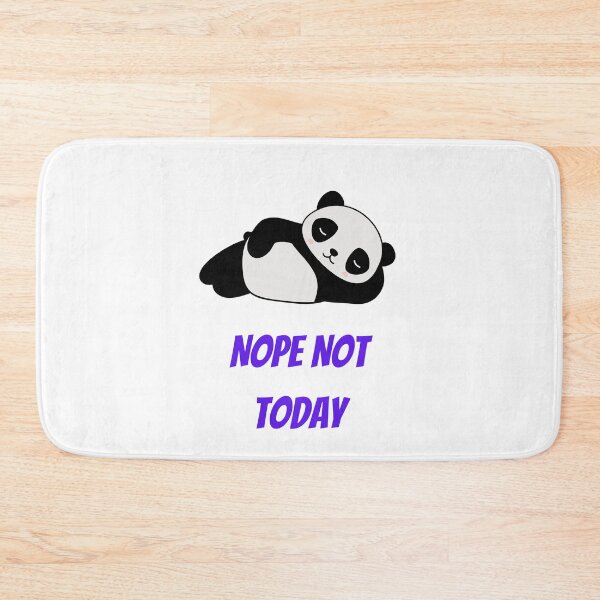 Item preview, Nope Not Today designed and sold by DoraHappy.