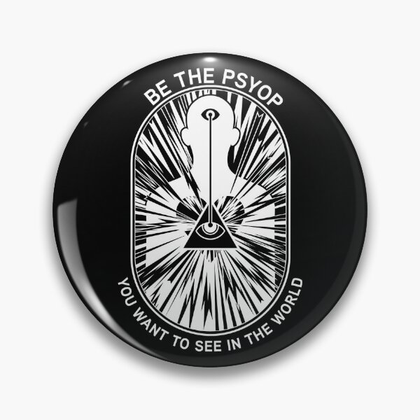 Item preview, Be the Psyop you want to see in the world(White) designed and sold by KurtHuggins.