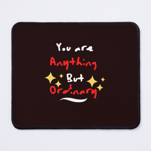 Item preview, you are anything but ordinary relaxed fit t shirt designed and sold by m-m-rstore.