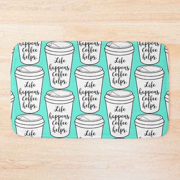 Item preview, Life Happens. Coffee Helps. designed and sold by baileyvannatta.