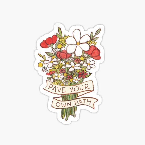 Pave Your Own Path Flower Bouquet Sticker