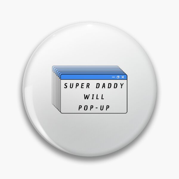 Item preview, Super Daddy will pop-up designed and sold by lucascadeur.