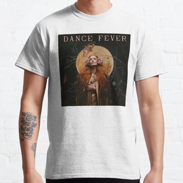 DANCE FEVER FLORENCE AND THE MACHINE   Classic T-Shirt