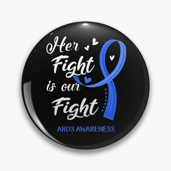 Item preview, Her Fight Is Our Fight ARDS Awareness designed and sold by Kohend.