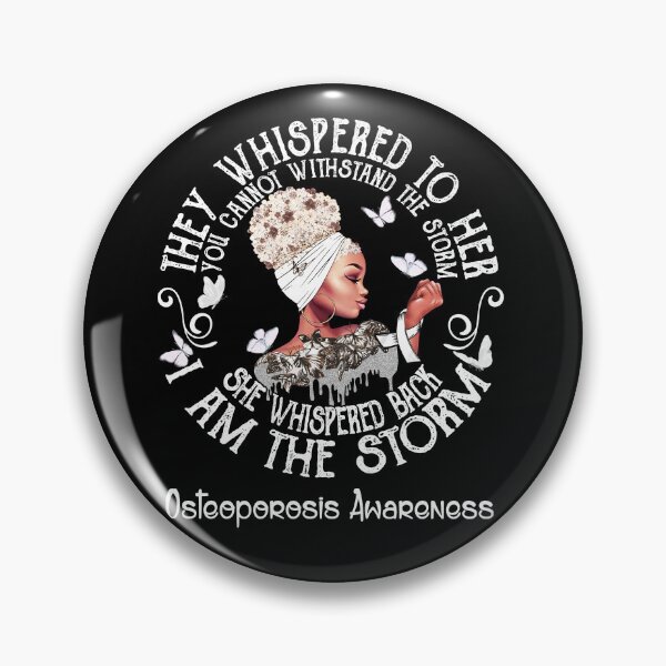 Item preview, Black Girl Fighter Strong I Am The Storm Osteoporosis Awareness designed and sold by Mnrshirley.