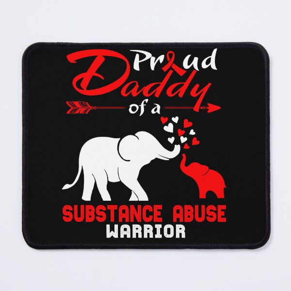 Item preview, Proud Daddy Of A Substance Abuse Warrior designed and sold by Hatjar.