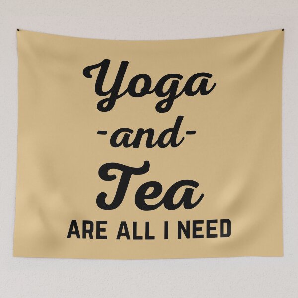 Item preview, I Need Yoga And Tea Funny Sarcatic Exercise Quote designed and sold by quarantine81.