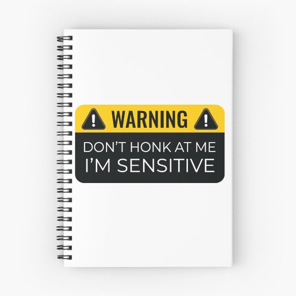 Item preview, Funny Warning Dont Honk At Me Im Sensitive designed and sold by artado.