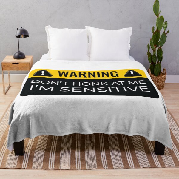 Item preview, Funny Warning Dont Honk At Me Im Sensitive designed and sold by artado.