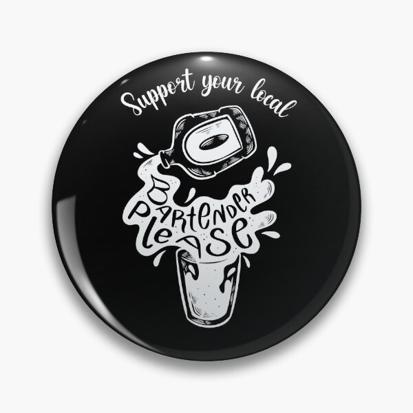 Item preview, Support Your Local Bartender Funny designed and sold by artado.