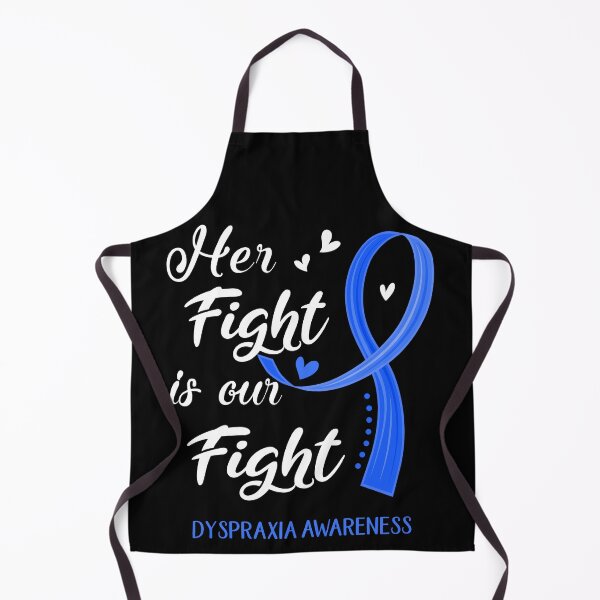 Item preview, Her Fight Is Our Fight Dyspraxia Awareness designed and sold by Kohend.