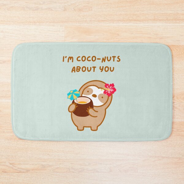 Item preview, I’m Nuts About You Coconut Sloth  designed and sold by theslothinme.