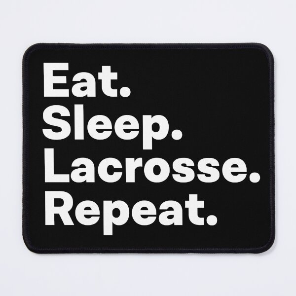 Item preview, Eat Sleep Lacrosse Repeat designed and sold by teesaurus.
