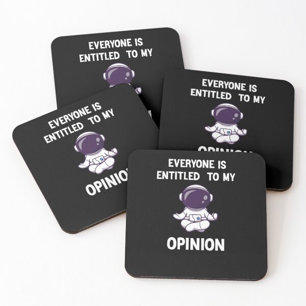 Item preview, Everyone is Entitled to My Opinion | Funny Sarcastic Comment Sarcasm Humor Saying Phrase for Men Women shirt designed and sold by zeyuss.