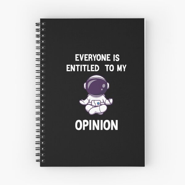 Item preview, Everyone is Entitled to My Opinion | Funny Sarcastic Comment Sarcasm Humor Saying Phrase for Men Women shirt designed and sold by zeyuss.