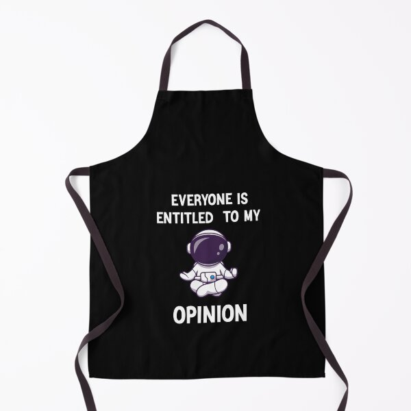 Item preview, Everyone is Entitled to My Opinion | Funny Sarcastic Comment Sarcasm Humor Saying Phrase for Men Women shirt designed and sold by zeyuss.