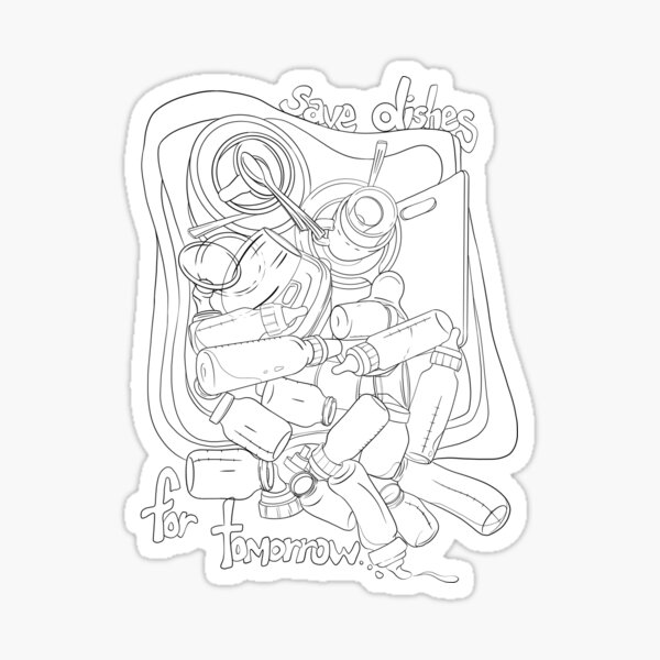 Save dishes for tomorrow Sticker