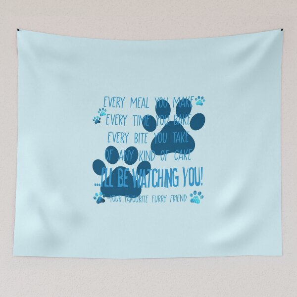Item preview, I’ll Be Watching You - Your Furry Friend designed and sold by PawsitiveMum.