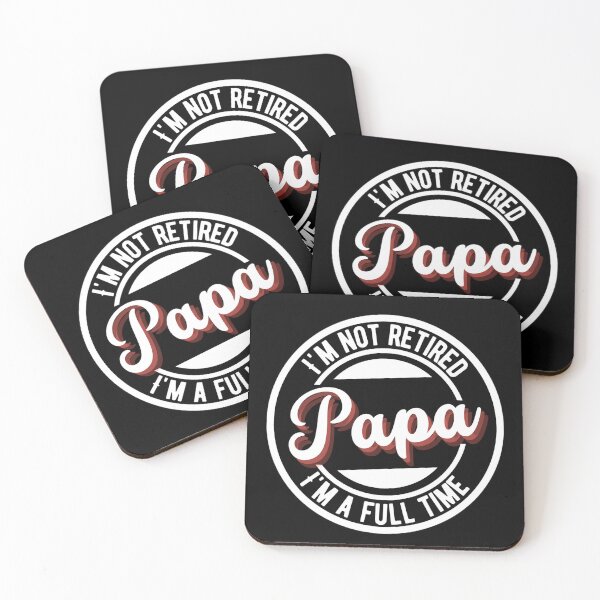 Item preview, Im Not Retired Im A Full Time Papa | Funny Mothers day And Father's Day designed and sold by chetan786.