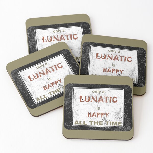 Item preview, WHEN IS A LUNATIC HAPPY designed and sold by Jean Gregory Evans.