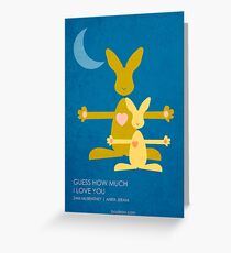 Guess How Much I Love You Greeting Card