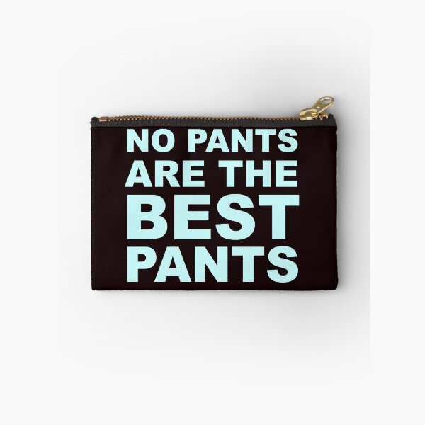 Item preview, No Pants Are The Best Pants | Funny No Pants Shirt and More designed and sold by merkraht.