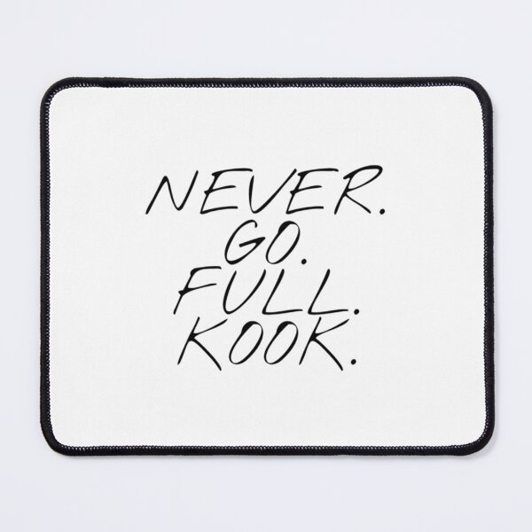 Item preview, never go full kook outer banks designed and sold by AliSamooh.