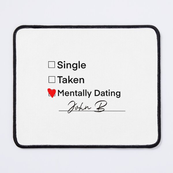 Item preview, Mentally Dating John B designed and sold by AliSamooh.