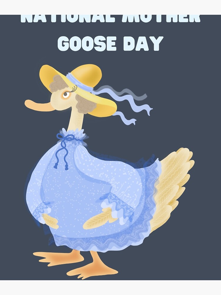 "National mother goose day funny goose design " Poster for Sale by